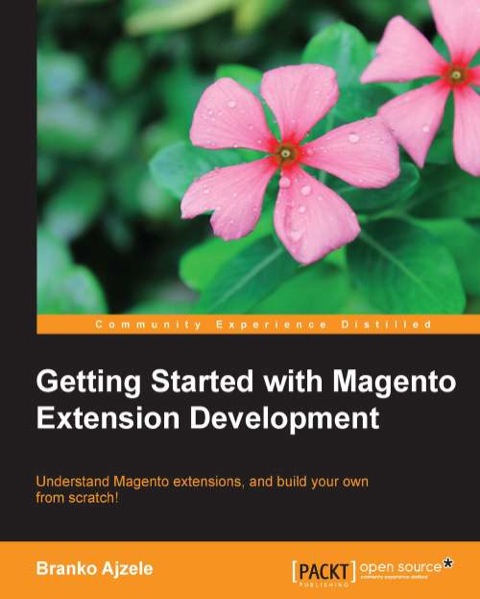 Cover image for book Getting Started with Magento Extension Development