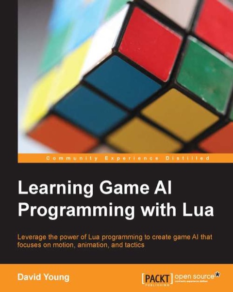 Cover image for book Learning game AI programming with Lua