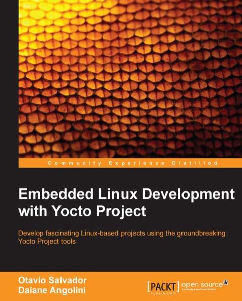 Cover image for book Embedded Linux Development with Yocto Project