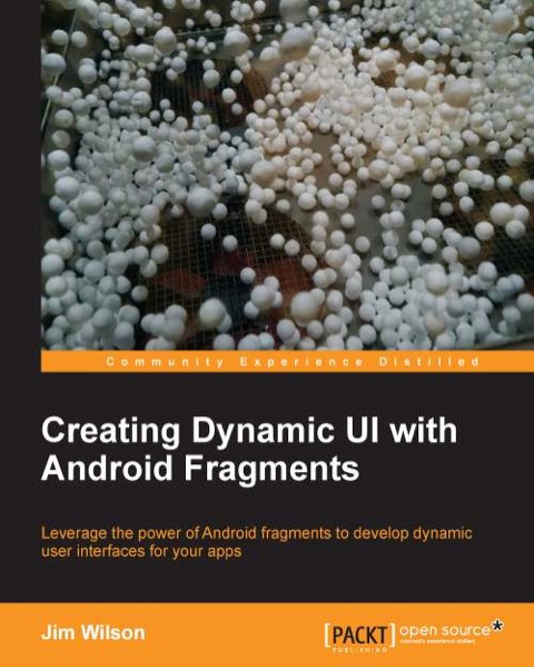 Cover image for book Creating Dynamic UI with Android Fragments