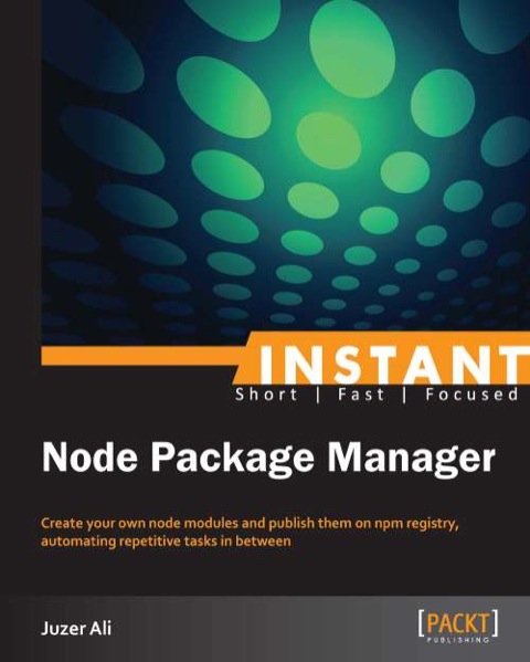 Cover image for book Instant Node Package Manager