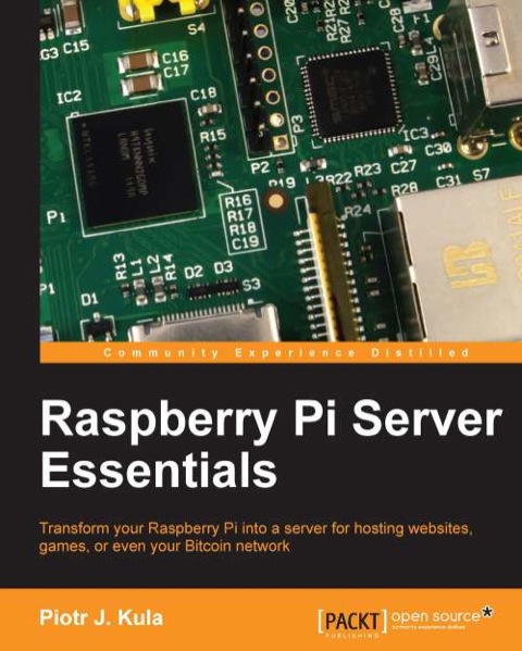 Cover image for book Raspberry Pi Server Essentials