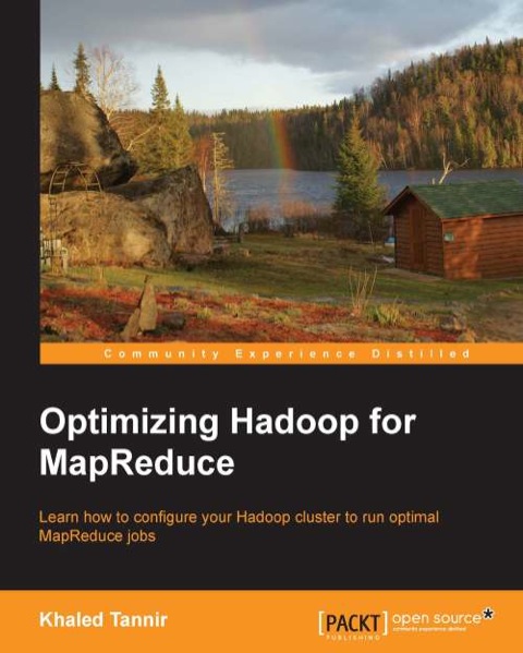 Cover image for book Optimizing Hadoop for MapReduce