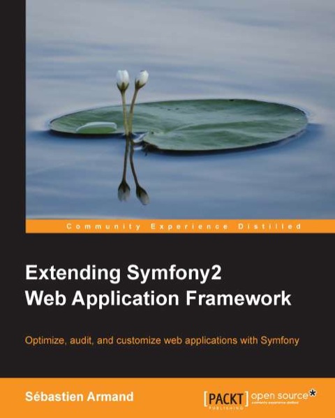 Cover image for book Extending Symfony2 Web Application Framework