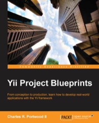 Titelbild: Yii Project Blueprints 1st edition 9781783287734