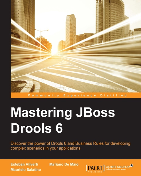 Cover image for book Mastering JBoss Drools 6