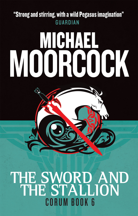 Cover image for book Corum - The Sword and the Stallion