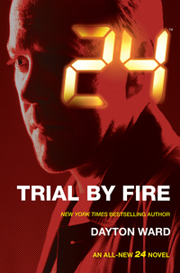 Cover image: 24: Trial by Fire 9781783296477
