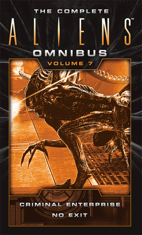 Cover image for book The Complete Aliens Omnibus: Volume Seven (Enterprise, No Exit)