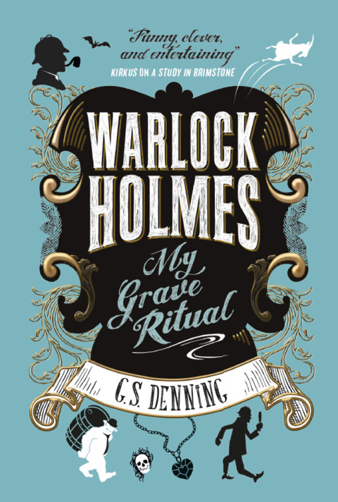 Cover image for book Warlock Holmes - My Grave Ritual