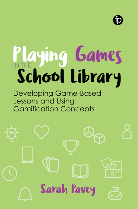 Cover image for book Playing Games in the School Library