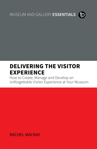 Delivering the Visitor Experience