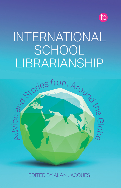 Cover image for book International School Librarianship
