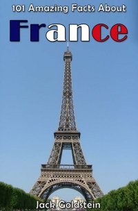 Titelbild: 101 Amazing Facts About France 1st edition 9781783337675