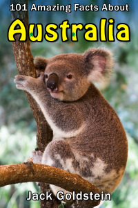 Titelbild: 101 Amazing Facts about Australia 2nd edition 9781785380662