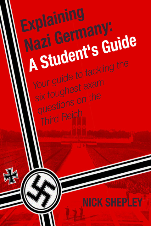 Cover image for book Explaining Nazi Germany