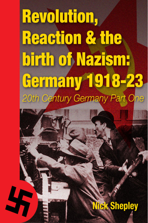 Cover image for book Reaction, Revolution and The Birth of Nazism