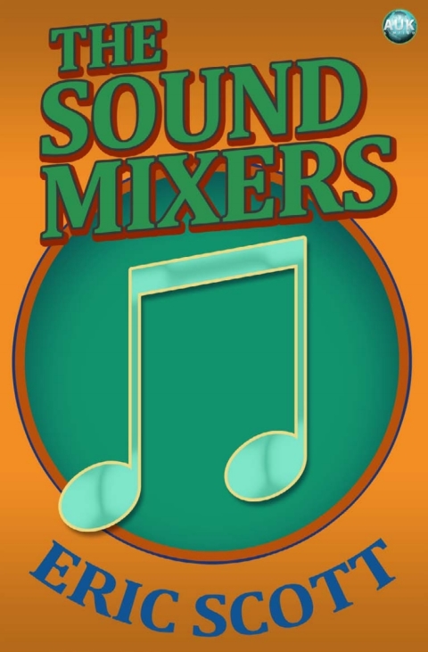 Cover image for book The Sound Mixers