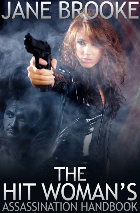 Cover image for book The Hit Woman's Assassination Handbook