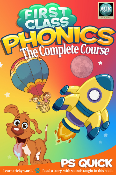 Cover image for book First Class Phonics - The Complete Course