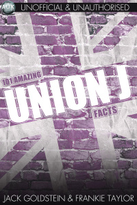 Titelbild: 101 Amazing Union J Facts 1st edition 9781909949287