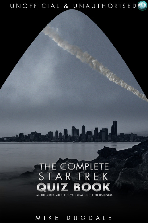 Cover image for book The Complete Star Trek Quiz Book