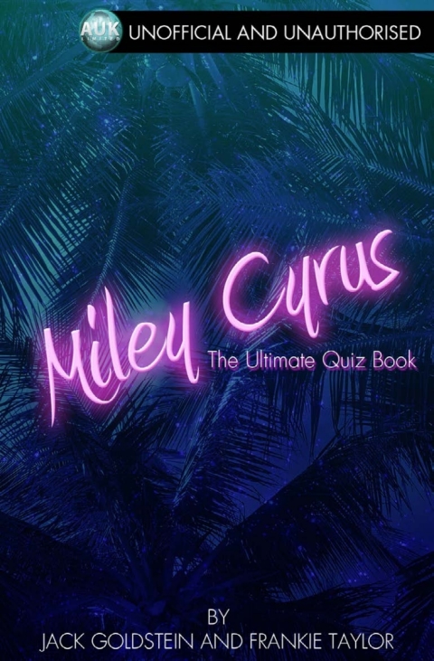 Cover image for book Miley Cyrus - The Ultimate Quiz Book