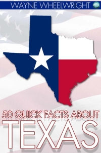 صورة الغلاف: 50 Quick Facts about Texas 1st edition 9781782345770