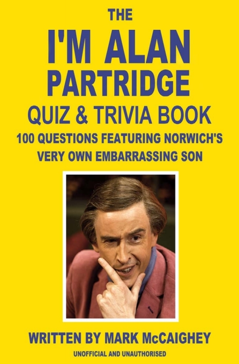 Cover image for book The I'm Alan Partridge Quiz & Trivia Book