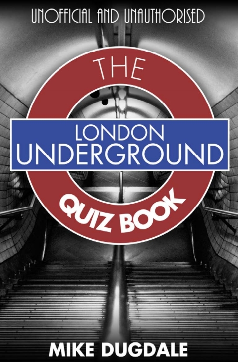 Cover image for book London Underground The Quiz Book