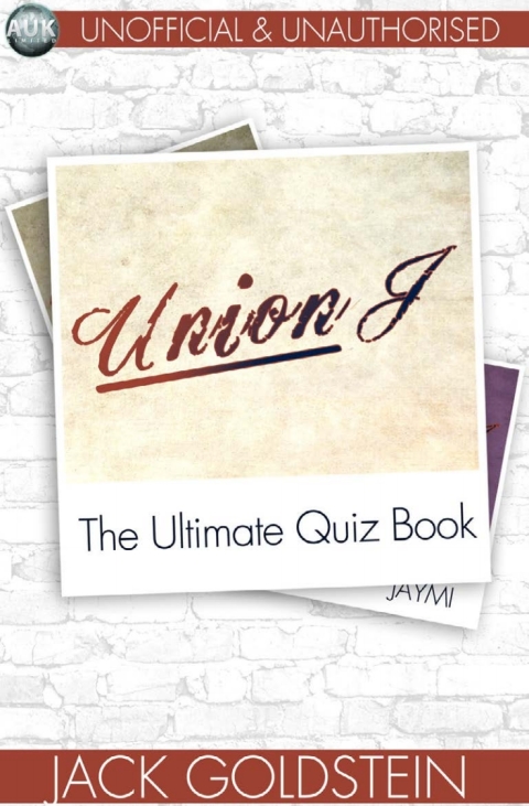 Cover image for book Union J - The Ultimate Quiz Book