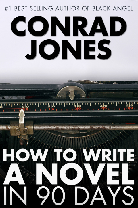 How to Write a Novel in 90 Days 