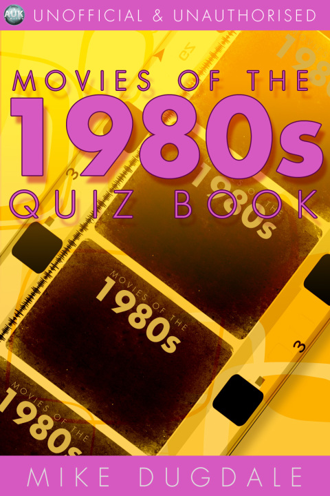 Cover image for book Movies of the 1980s Quiz Book