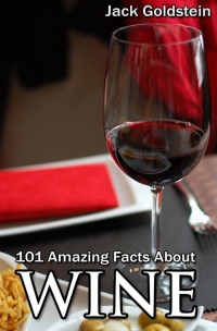 Titelbild: 101 Amazing Facts about Wine 1st edition 9781782342137