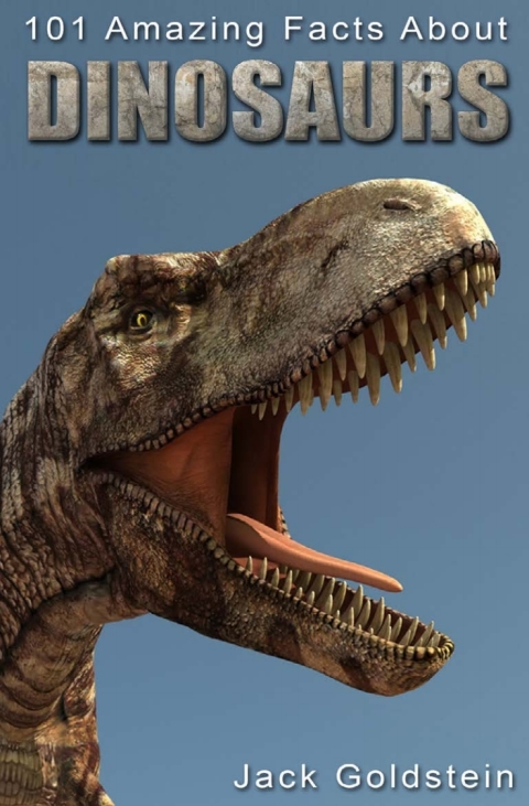 Cover image for book 101 Amazing Facts about Dinosaurs