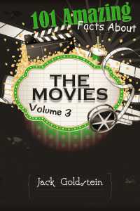 Titelbild: 101 Amazing Facts about The Movies - Volume 3 1st edition 9781785381799