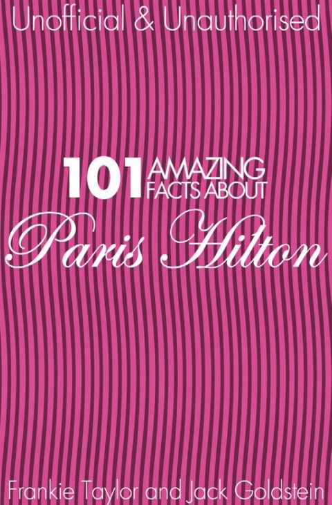 Cover image for book 101 Amazing Facts about Paris Hilton