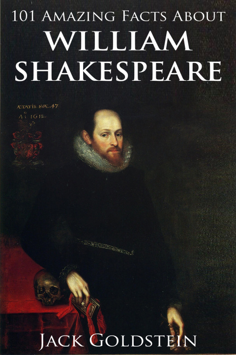 Cover image for book 101 Amazing Facts about William Shakespeare