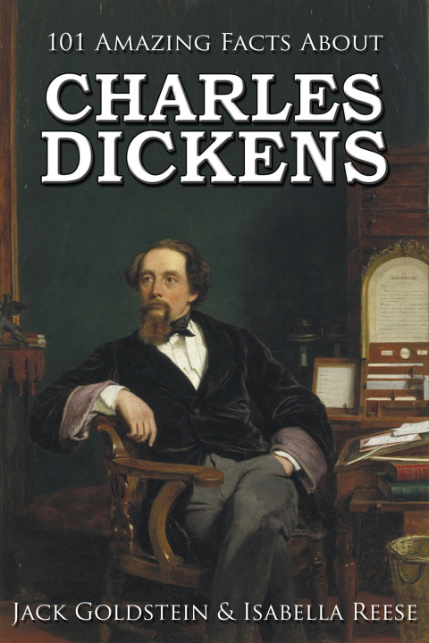 Cover image for book 101 Amazing Facts about Charles Dickens