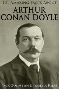 Titelbild: 101 Amazing Facts about Arthur Conan Doyle 1st edition 9781783337002