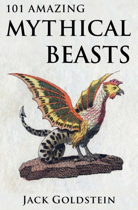 Cover image for book 101 Amazing Mythical Beasts
