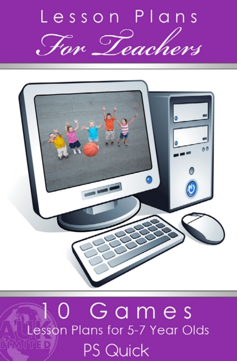 Cover image for book 10 Games Lesson Plans for 5-7 Year Olds