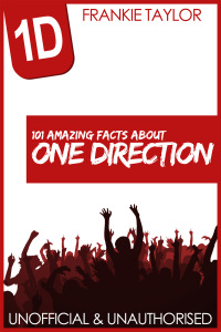 Titelbild: 101 Amazing Facts about One Direction 1st edition 9781783339464