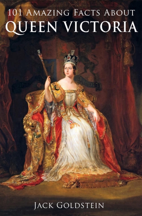 Cover image for book 101 Amazing Facts about Queen Victoria
