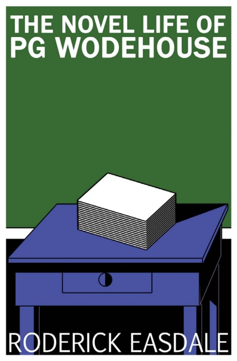 Cover image for book The Novel Life of PG Wodehouse