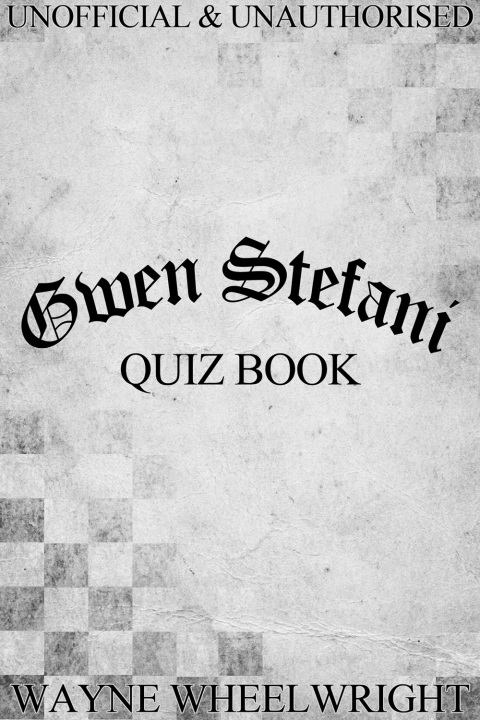 Cover image for book Gwen Stefani Quiz Book
