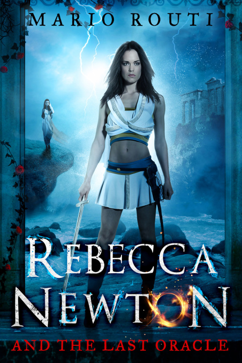 Cover image for book Rebecca Newton and the Last Oracle