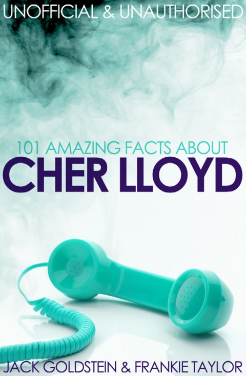 Cover image for book 101 Amazing Facts about Cher Lloyd