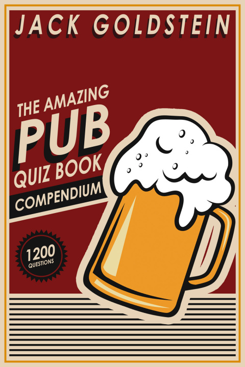 The Amazing Pub Quiz Book Compendium 