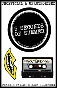 Titelbild: 5 Seconds of Summer - The Ultimate Quiz Book 1st edition 9781783335824